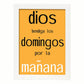 Poster con mensaje feliz. Lámina Dios bendiga los domingos.-Artwork-Nacnic-A3-Marco Blanco-Nacnic Estudio SL