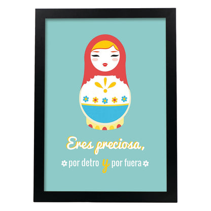 Poster con mensaje feliz. Lámina Eres preciosa por dentro y por fuera.-Artwork-Nacnic-A4-Marco Negro-Nacnic Estudio SL