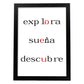 Poster con mensaje feliz. Lámina Explora sueña descubre.-Artwork-Nacnic-A4-Marco Negro-Nacnic Estudio SL