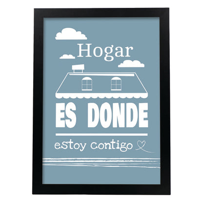 Poster con mensaje feliz. Lámina Hogar es donde estoy contigo.-Artwork-Nacnic-A4-Marco Negro-Nacnic Estudio SL