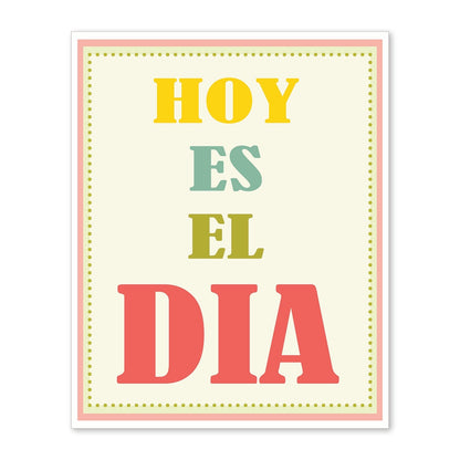 Poster con mensaje feliz. Lámina Hoy es el día.-Artwork-Nacnic-A4-Sin marco-Nacnic Estudio SL