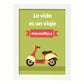 Poster con mensaje feliz. Lámina La vida es un viaje maravilloso.-Artwork-Nacnic-A3-Marco Blanco-Nacnic Estudio SL