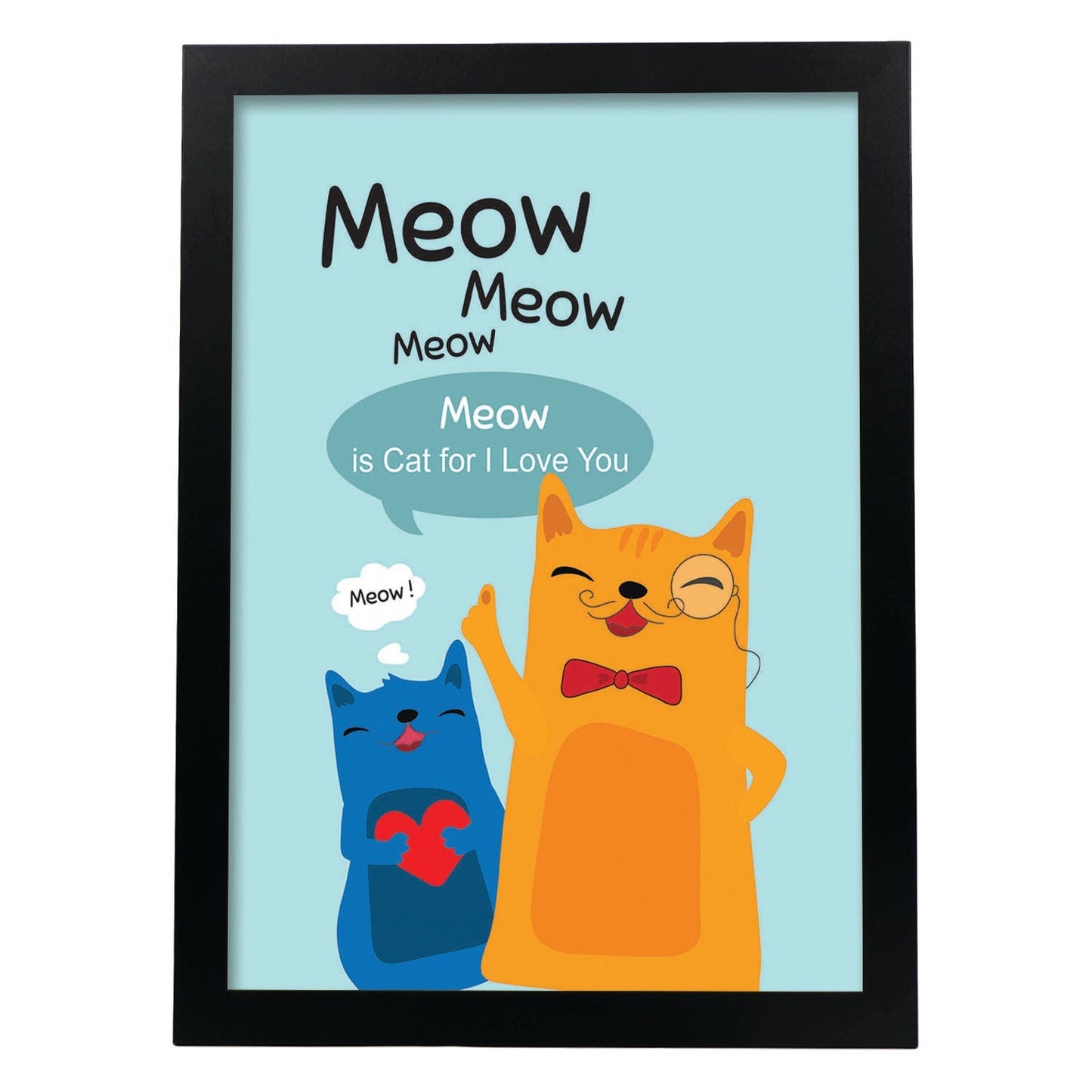 Poster con mensaje feliz. Lámina Meow.-Artwork-Nacnic-A3-Marco Negro-Nacnic Estudio SL