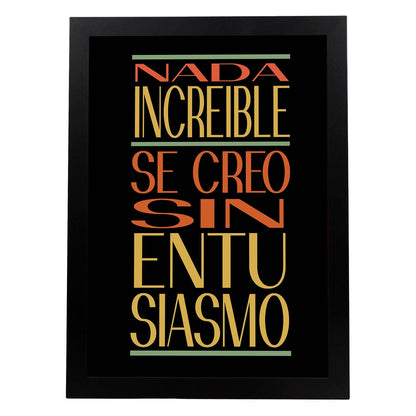 Poster con mensaje feliz. Lámina Nada increible se creo....-Artwork-Nacnic-A4-Marco Negro-Nacnic Estudio SL