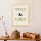 Poster con mensaje feliz. Lámina Persigue tus sueños.-Artwork-Nacnic-Nacnic Estudio SL