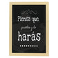 Poster con mensaje feliz. Lámina Piensa que puedes y lo harás.-Artwork-Nacnic-A3-Marco Madera clara-Nacnic Estudio SL
