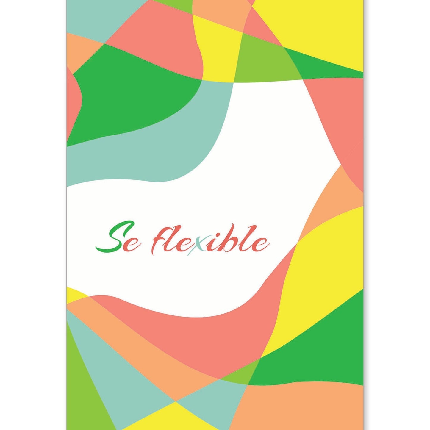 Poster con mensaje feliz. Lámina Sé flexible.-Artwork-Nacnic-A4-Sin marco-Nacnic Estudio SL