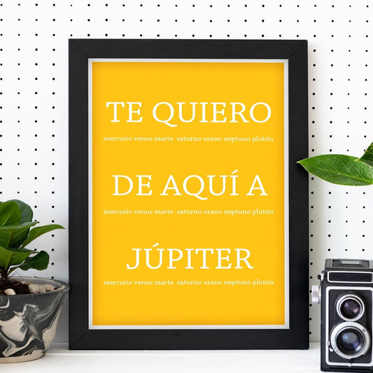 Poster con mensaje feliz. Lámina Te quiero de aquí a jupiter.-Artwork-Nacnic-Nacnic Estudio SL