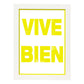 Poster con mensaje feliz. Lámina Vive bien.-Artwork-Nacnic-A3-Marco Blanco-Nacnic Estudio SL
