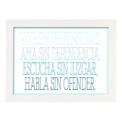 Poster con mensaje feliz. Lámina Vive sin pretensiones.-Artwork-Nacnic-A4-Marco Blanco-Nacnic Estudio SL