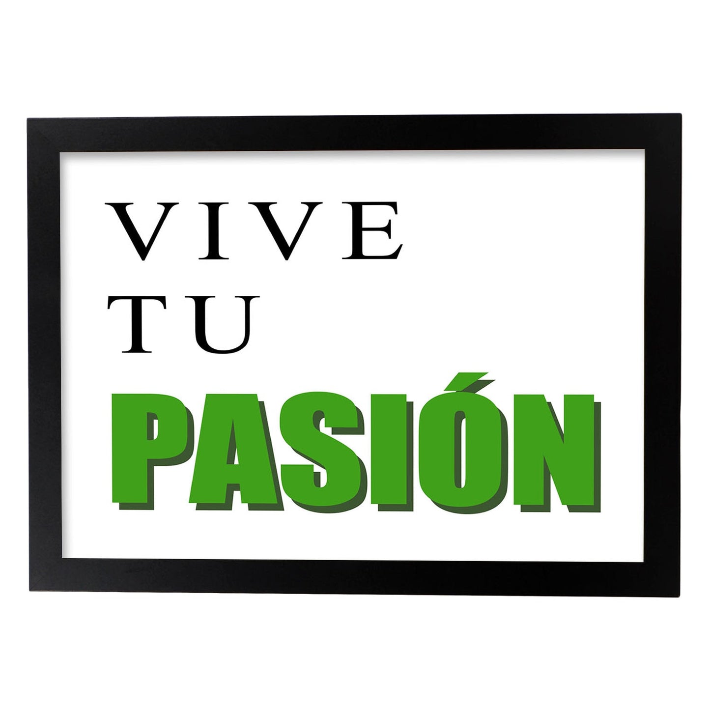 Poster con mensaje feliz. Lámina Vive tu pasión.-Artwork-Nacnic-A3-Marco Negro-Nacnic Estudio SL