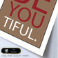 Poster con mensaje feliz. Lámina Yo are Be You tiful.-Artwork-Nacnic-Nacnic Estudio SL