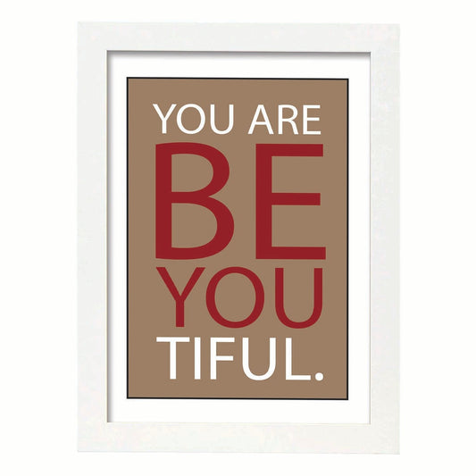 Poster con mensaje feliz. Lámina Yo are Be You tiful.-Artwork-Nacnic-A4-Marco Blanco-Nacnic Estudio SL