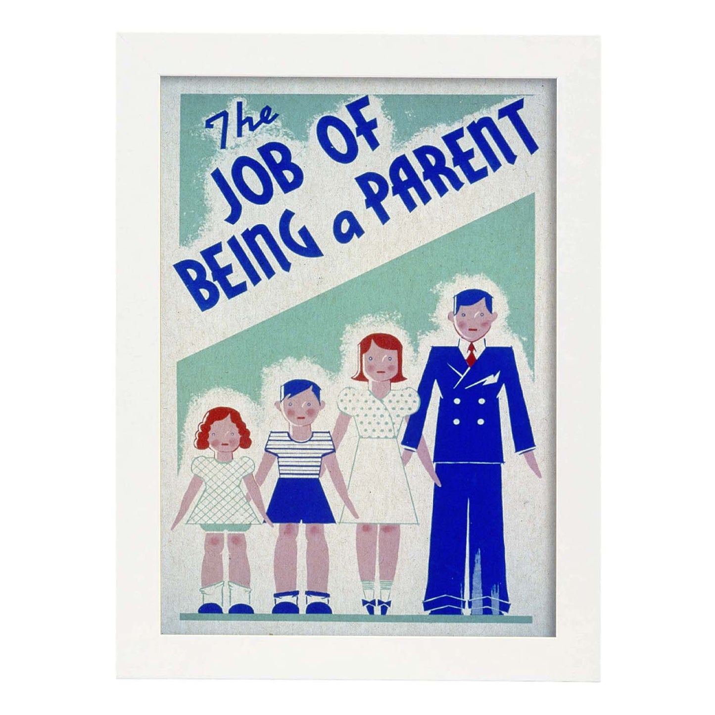 Poster vintage. Cartel vintage "The job of being a parent".-Artwork-Nacnic-A3-Marco Blanco-Nacnic Estudio SL