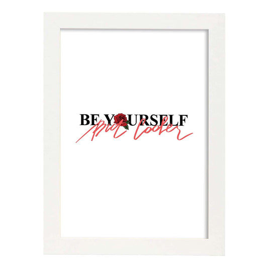 Posters con mensajes felices ilustrados. Lámina de decoración 'Be Yourself' con frases motivadoras y llenas de energia.-Artwork-Nacnic-A4-Marco Blanco-Nacnic Estudio SL