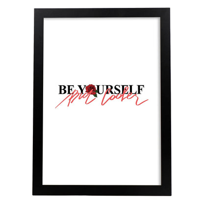 Posters con mensajes felices ilustrados. Lámina de decoración 'Be Yourself' con frases motivadoras y llenas de energia.-Artwork-Nacnic-A4-Marco Negro-Nacnic Estudio SL