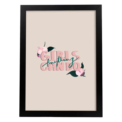 Posters con mensajes felices ilustrados. Lámina de decoración 'Girls Can Do Anything' con frases motivadoras y llenas de energia.-Artwork-Nacnic-A4-Marco Negro-Nacnic Estudio SL
