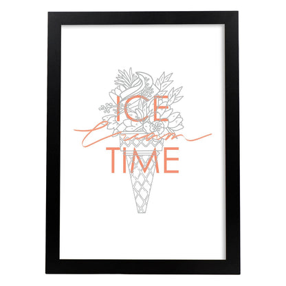 Posters con mensajes felices ilustrados. Lámina de decoración 'Ice Time' con frases motivadoras y llenas de energia.-Artwork-Nacnic-A4-Marco Negro-Nacnic Estudio SL