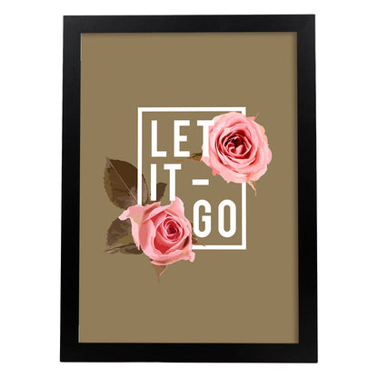 Posters con mensajes felices ilustrados. Lámina de decoración 'Let It Go' con frases motivadoras y llenas de energia.-Artwork-Nacnic-A4-Marco Negro-Nacnic Estudio SL