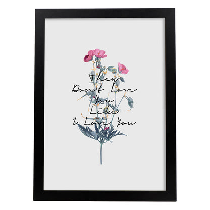 Posters con mensajes felices ilustrados. Lámina de decoración 'Like I Love You' con frases motivadoras y llenas de energia.-Artwork-Nacnic-A4-Marco Negro-Nacnic Estudio SL