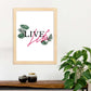 Posters con mensajes felices ilustrados. Lámina de decoración 'Live Life' con frases motivadoras y llenas de energia.-Artwork-Nacnic-Nacnic Estudio SL