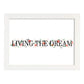 Posters con mensajes felices ilustrados. Lámina de decoración 'Living The Dream' con frases motivadoras y llenas de energia.-Artwork-Nacnic-A4-Marco Blanco-Nacnic Estudio SL