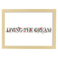 Posters con mensajes felices ilustrados. Lámina de decoración 'Living The Dream' con frases motivadoras y llenas de energia.-Artwork-Nacnic-A4-Marco Madera clara-Nacnic Estudio SL