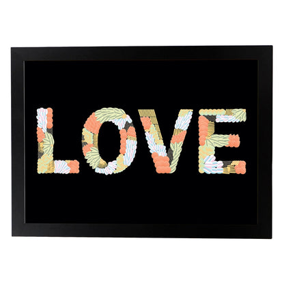 Posters con mensajes felices ilustrados. Lámina de decoración 'Love' con frases motivadoras y llenas de energia.-Artwork-Nacnic-A4-Marco Negro-Nacnic Estudio SL