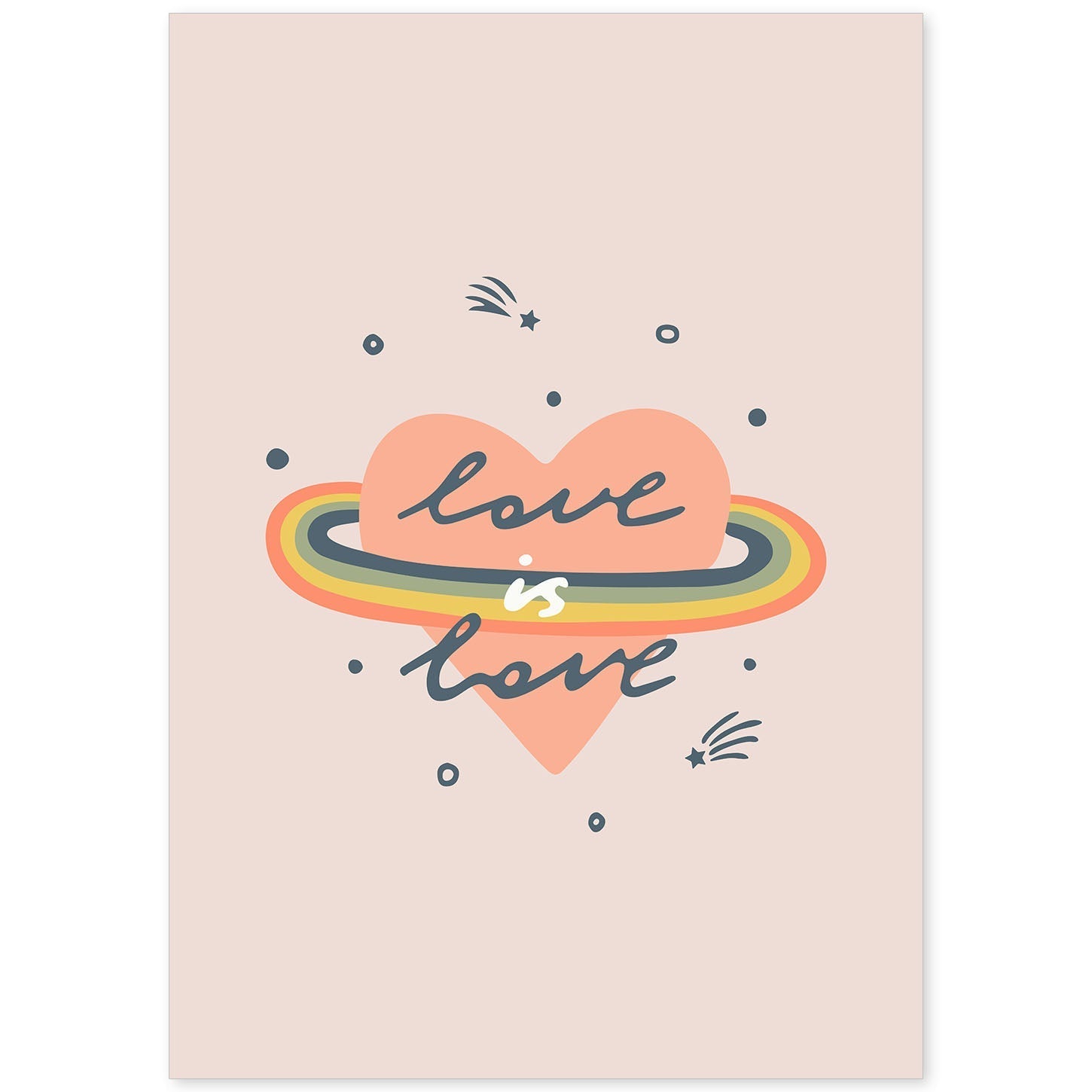 Posters con mensajes felices ilustrados. Lámina de decoración 'Love Is Love' con frases motivadoras y llenas de energia.-Artwork-Nacnic-A4-Sin marco-Nacnic Estudio SL
