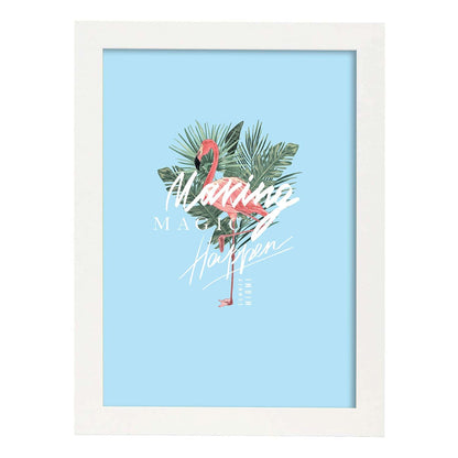 Posters con mensajes felices ilustrados. Lámina de decoración 'Making Magic Happen' con frases motivadoras y llenas de energia.-Artwork-Nacnic-A4-Marco Blanco-Nacnic Estudio SL