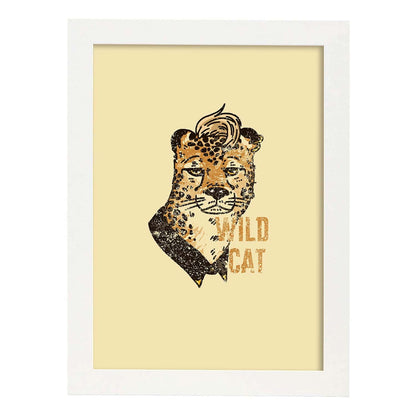 Posters con mensajes felices ilustrados. Lámina de decoración 'Wild Cat' con frases motivadoras y llenas de energia.-Artwork-Nacnic-A4-Marco Blanco-Nacnic Estudio SL
