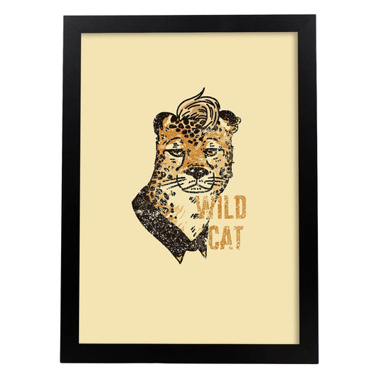 Posters con mensajes felices ilustrados. Lámina de decoración 'Wild Cat' con frases motivadoras y llenas de energia.-Artwork-Nacnic-A4-Marco Negro-Nacnic Estudio SL